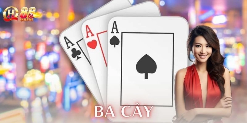 Ba cây QH88