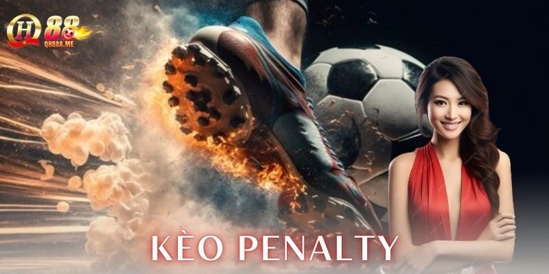 Nền tảng hiển thị kèo penalty như thế nào