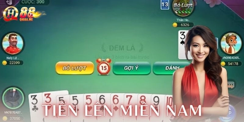 Ưu điểm nổi bật của tiến lên miền Nam