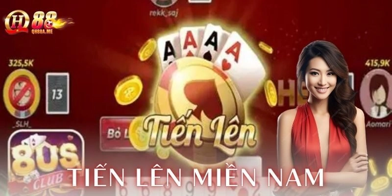 Ví dụ cách chơi tiến lên miền Nam chi tiết